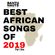 BantuNauts Raydio - Best African Songs of 2019 (Part One) image