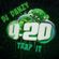 DJ Danzy - Episode 16: 420 Trap It ! image