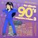 Samus Jay Presents - The Ultimate 90s Megamix Volume 3 - 198 Songs!! image
