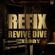 Revive Dive Refix Vol 14 - Chuck Melody image