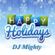 DJ Mighty - Happy Holidays image