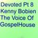 Devoted Pt 8 Kenny Bobien The Voice Of Gospel House image