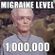 Migrane Lvl 1000000 image