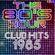 THE 80'S HOUR : CLUB HITS 1985 image