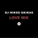DJ Nikos Gkikas Love Mix #1 image
