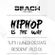 Hip Hop Is The Way Mixtape image