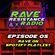 Rave Resistance Radio - EPISODE 05 : RAVE ON (Spotify Playlist) image