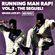Running Man Rap Vol. 2! Uptempo 80s/90s Hip Hop - Mixed Live by Rob Pursey image