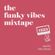 Funky vibes mixtape #39 image