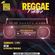 Ghetto Radio "Reggae Kuruka" Radio show-sunday-may-26th-2019 image