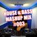 House & Bass Mini-Mix #003 image