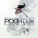 POSH DJ Evan Ruga 2.18.20 *Clean // Hit #1 Global Pop Chart image