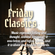 Friday Classics (August 12, 2022) image