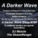 #100 A Darker Wave 14-01-2017 (guest mixes by The SloaneRanger & DJ Massie, tracks Charles Fenckler) image