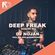 Deep Freak Session Mix - DJ Nojan [Featuring, Dave, AJ Tracy, Stefflon Don, Fredo, Burna Boy] image