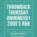 THROWBACK THURSDAY #MINIMIX01 2000'S R&B BY DJ MISTER S image