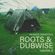 Roots & Dubwise Selektah vol.2 image