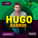 HUGO BARROS | BANGERZ - Explicit image