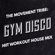 Gym Disco | HIIT Workout House Mix image