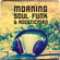 Morning Soul - Funk & Roosticman ,Coffe Mix image