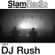 #SlamRadio - 312 - DJ Rush image