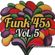 Funk 45s vol 5 / Deep Grooves / #dizzybreaks image