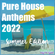 Pure House Anthems 2022 | Summer Edition image