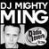 DJ Mighty Ming Nov 2017 image