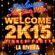 Welcome 2K15 Party - Part 4 - DANCE image