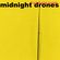 midnight drones_fruchtbarer boden_2021/05 image