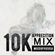 10K Appreciation Mix - Mixed by Kususa image