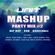 MASHUP PARTY MIX #2 by DJ UNIT (HIP HOP - RNB - DANCEHALL) image