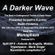 #091 A Darker Wave 12-11-2016 (guest mix Monophaze, EPs Antonio de Angelis, Moteka, Marla Singer) image