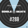Edible Beats #288 live from Edible Studios image