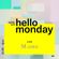 M.ono @ Suol says Hello Monday! Open Air  image