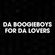 Da BoogieBoys - For Da Lovers image