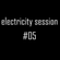 electricitY session #05 image