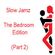 Slow Jamz - The Bedroom Edition (Part 2) image