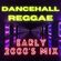 Early 2000's Dancehall Reggae MIX image