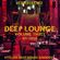 DEEP LOUNGE Volume THREE - Stylish Deep House Grooves - 01-2020 image