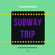 Subway Trip image