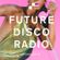 Future Disco Radio - 118 - Lord Leopard Guest Mix image