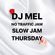 DJ MEL NO TRAFFIC JAM MIX: SLOW JAM THURSDAY 6/11/20 image