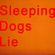Sleeping Dogs Lie - 28th November 2016 image