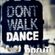 BoruTi - Don't Walk! Dance! image