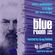 The Blue Room pt. 3 on No Barriers Radio - 16th March 2022 image