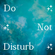 Do Not Disturb 002 image