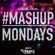 #MashUpMondays // R&B & Hip Hop Mash Up's // Instagram: djblighty image