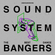 SOUND SYSTEM BANGERS image