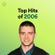 (112) VA - Top Hits of 2006 (2022) (28/02/2022) image